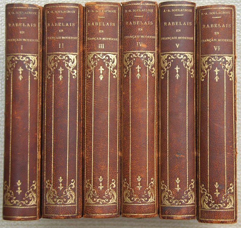 J.A.Soulacroix - Rabelais en Francais Moderne