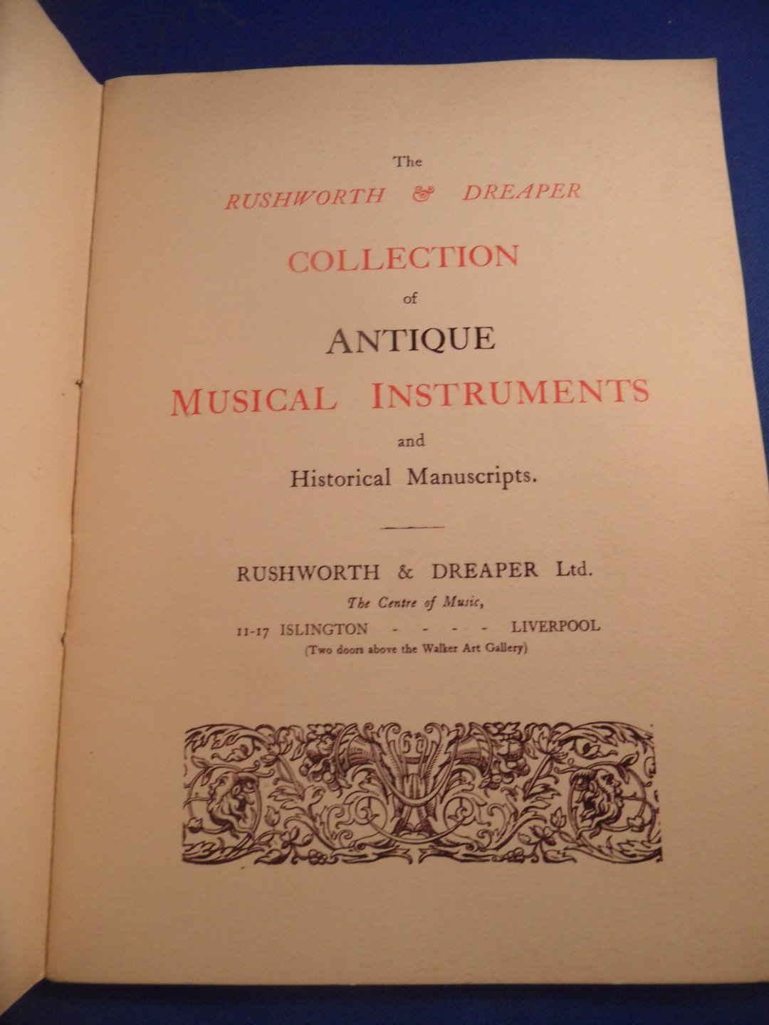  - The Rushworth & Dreaper Collection of Antique Musical  Instruments and historical manuscripts