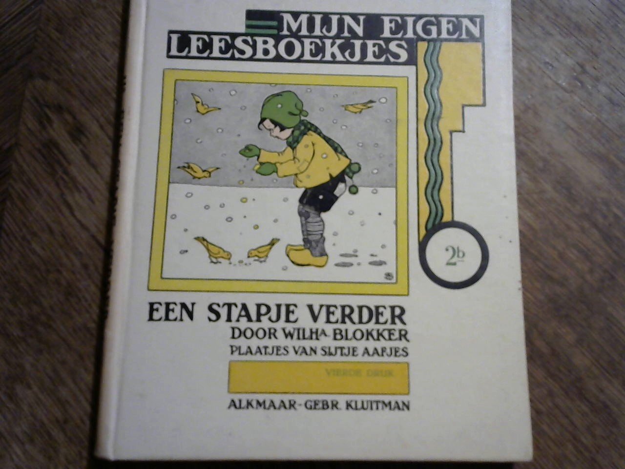 Blokker Wilh./plaatjes Sijtje Aafjes - Een stapje verder / Mijn eigen leesboekjes deel 2b