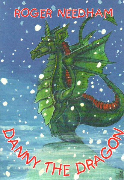 Needham, Roger - Danny the Dragon