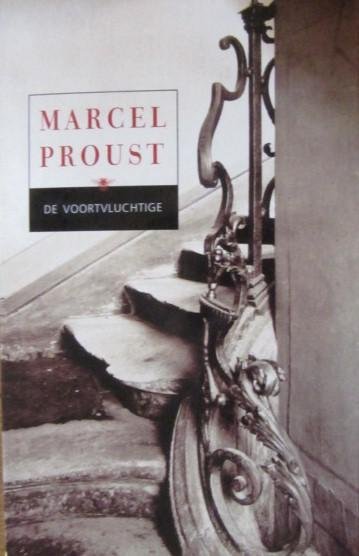 Proust, Marcel - Op zoek naar de verloren tijd