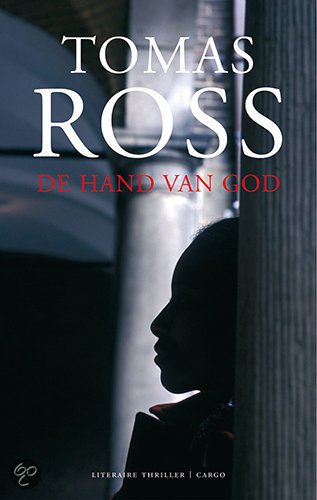 Ross, Tomas - De hand van God
