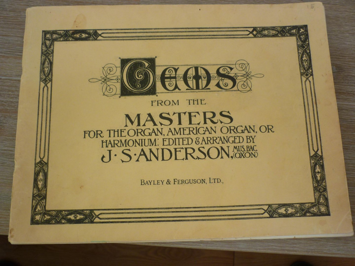 Diverse componisten  /  Edited & arranged by J.S. Anderson - Gems from the masters for the organ, American Organ, or harmonium: Edited & arranged by J.S. Anderson
