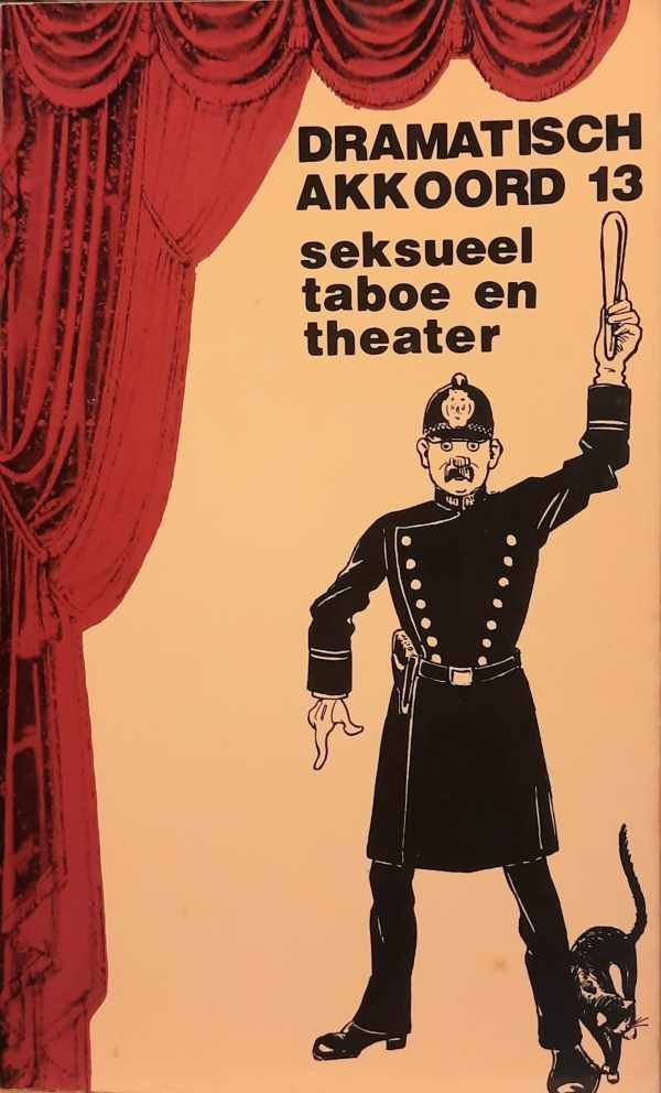 BROUWERS Toon, ERENSTEIN Rob, KOLK Mieke, VAN SCHOOR Jaak - Dramatisch akkoord 13 - Seksueel taboe en theater