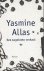 Allas, Yasmine - Een nagelaten verhaal