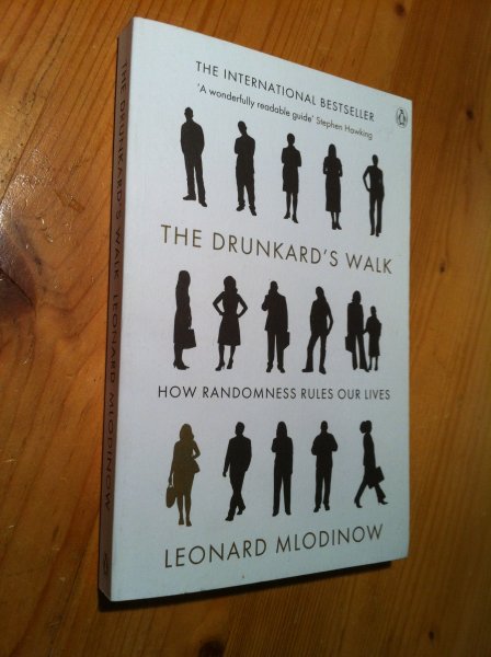 Mlodinow, L - The Drunkard's Walk - How randomness rules our lives