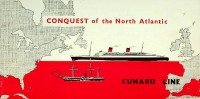 Cunard - Brochure Cunard Line Conquest of the North Atlantic