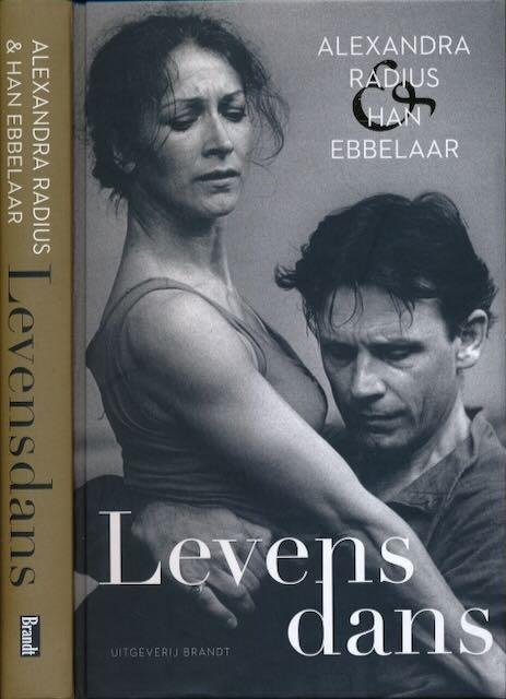 Leeuwen, Astrid van - Levensdans: Alexandra Radius & Han Ebbelaar