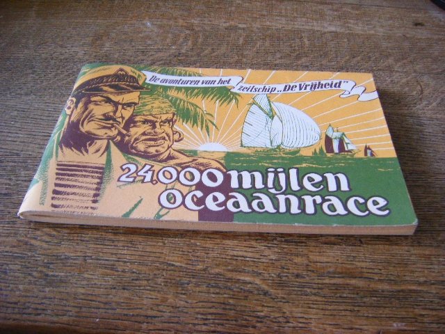 Pieter J. Kuhn - 24.000 mijlen oceaanrace. De avonturen van het zeilschip "De Vrijheid"