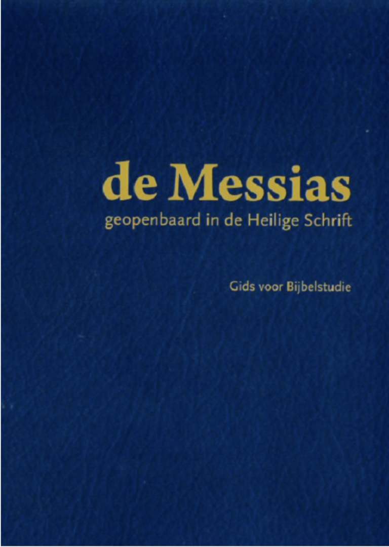 Schipper, Hendrik - De Messias geopenbaard in de Heilige Schrift. Gids voor Bijbelstudie