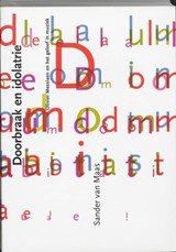 Doorbraak en idolatrie - Olivier Messiaen en het geloof in muziek