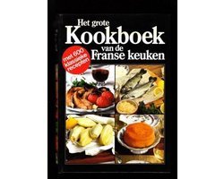 G. Mathiot - Het grote kookboek van de Franse keuken