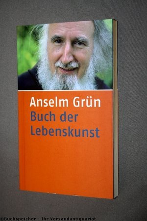 Anselm Grün - Buch  der Lebenskunst