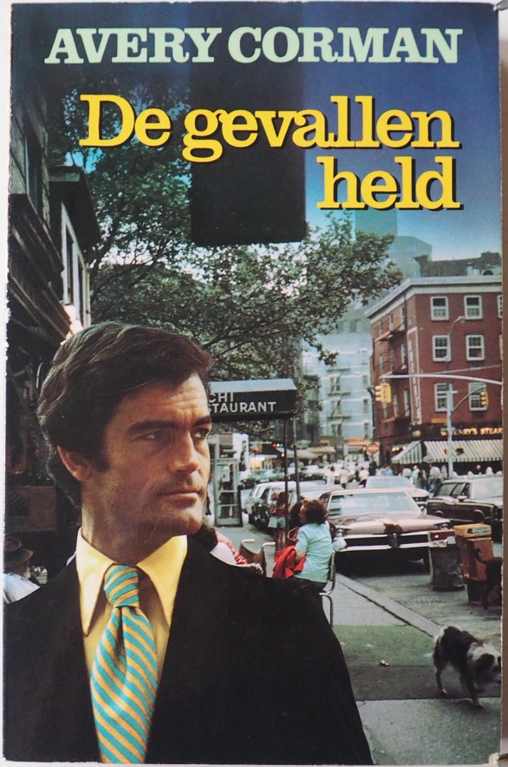 Corman Avery, vert. Janssens Pieter - De gevallen held