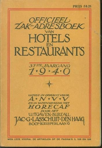 Algemene Nederlandse Vereniging van VVV's, Horecaf - Officieel zak-adresboek van hotels en restaurants ( 31e jaargang )