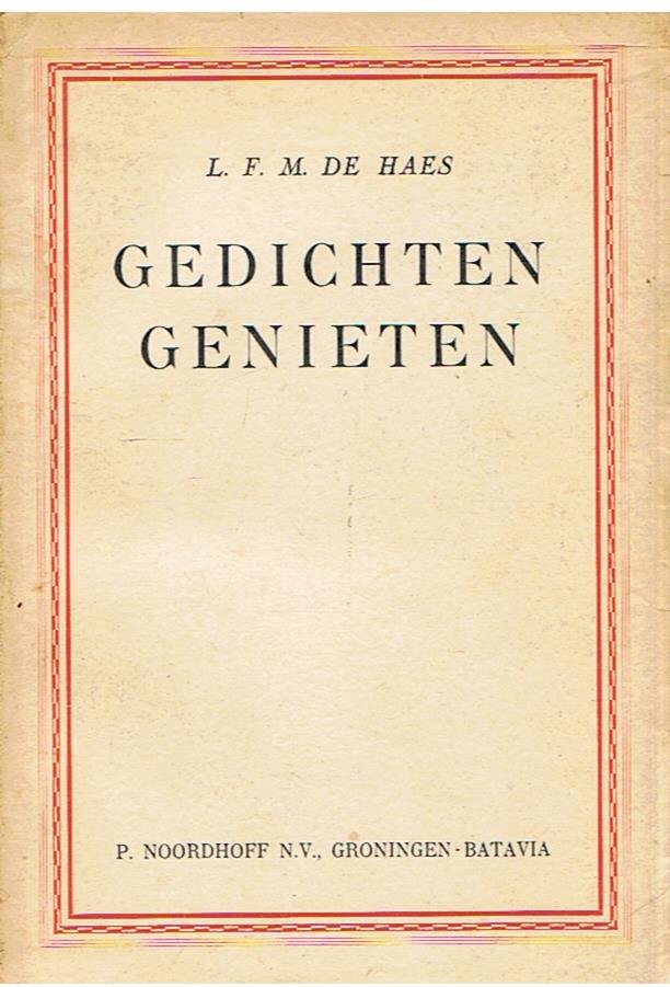 Haes, L.F.M. de - Gedichten genieten