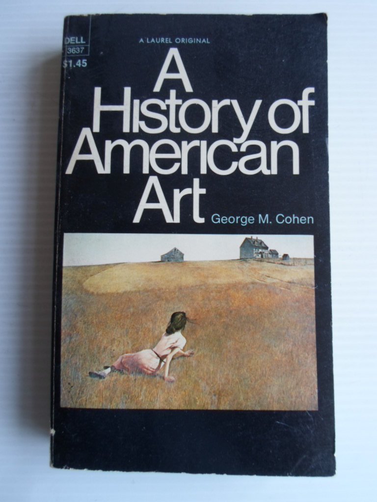 Cohen, George M. - A History of American Art