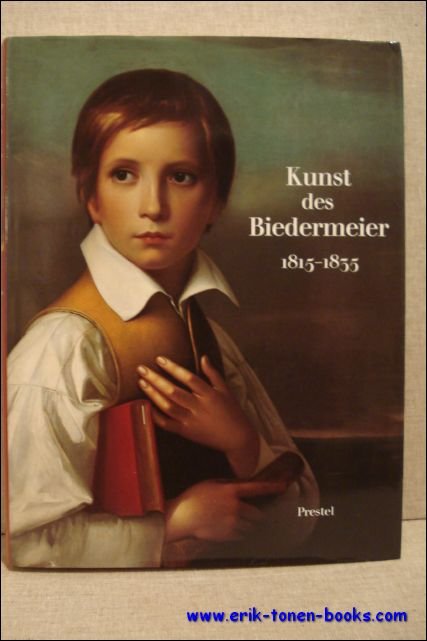 Himmelheber, Georg. - Kunst des Biedermeier 1815-1835. Architektur, Malerei, Plastik, Kunsthandwerk, Musik, Dichtung und Mode. Himmelheber, Georg. - Kunst des Biedermeier 1815-1835. Architektur, Malerei, Plastik, Kunsthandwerk, Musik, Dichtung und Mode.