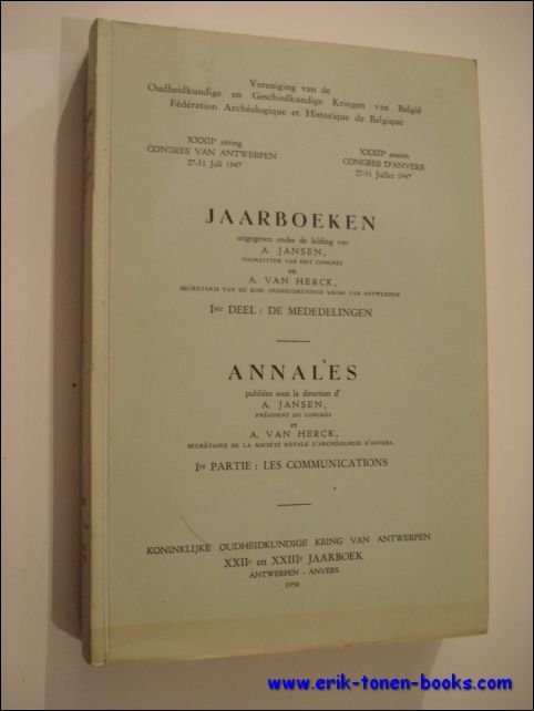 A. Jansen, A. Van Herck. - Jaarboeken. Iste deel: De mededelingen