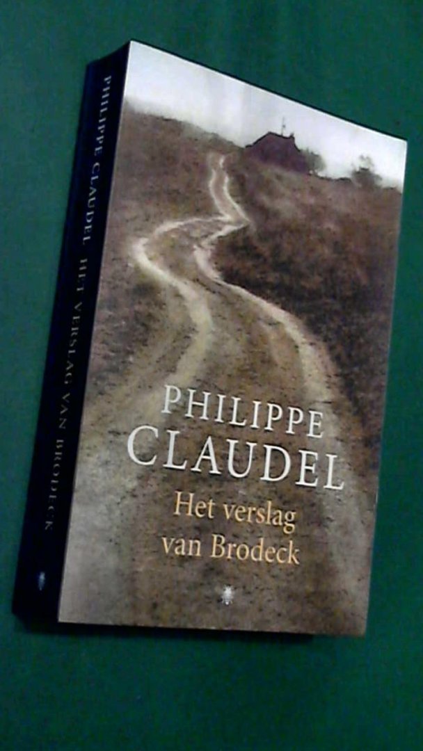 Claudel, Philippe - Het verslag van Brodeck
