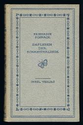 Schnack, Friedrich - Das Leben der Schmetterlinge
