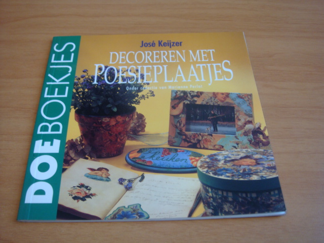 Keijzer, José - Decoreren met poesieplaatjes