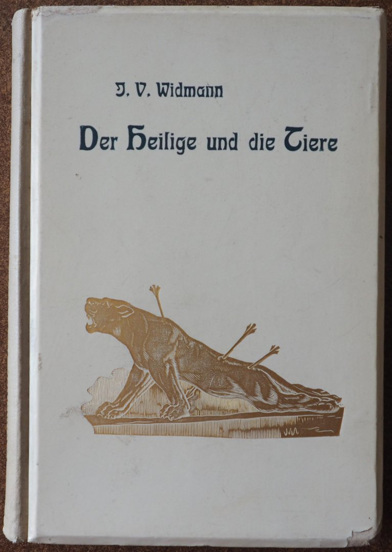 Widmann J V - Der Heilige und die Tiere