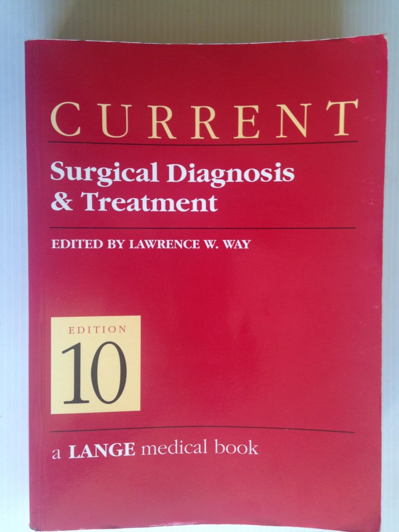 Way, L.W., Ed by - Current, Surgical Diagnosis & Treatment