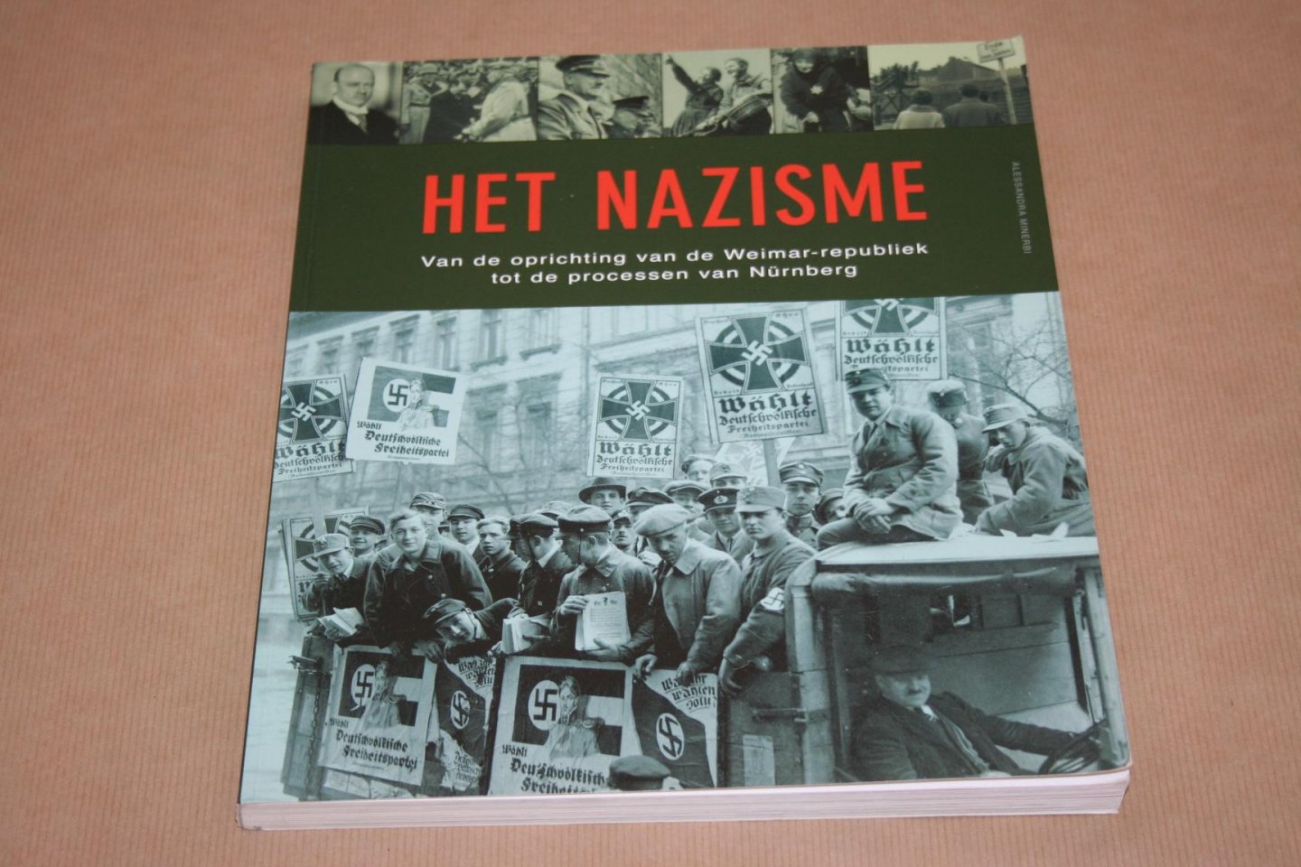 A. Minerbi - Het Nazisme -- Van de oprichting van de Weimar-republiek tot de processen van Nürnberg