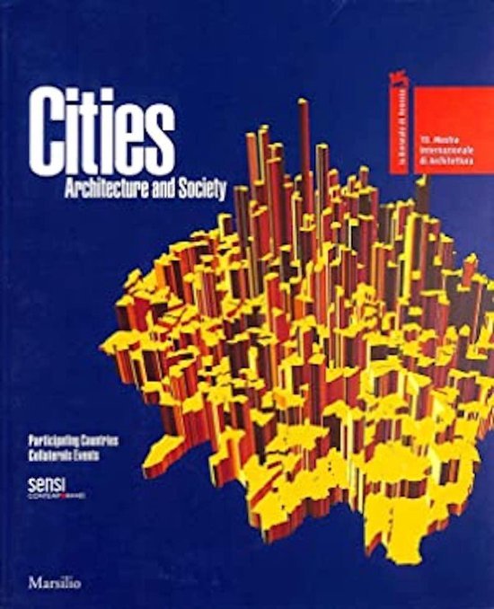  - Cities, Architecture and Society vol 1 + 2