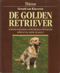 Klaveren, G. van - De Golden Retriever / druk 2 / fokken, houden, verzorging, opvoeding, africhting voor de jacht
