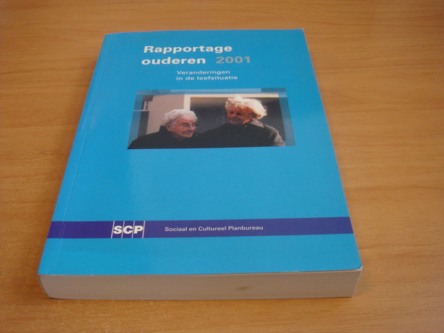 Klerk, M M Y de (red) - Rapportage Ouderen 2001 - Veranderingen in de leefsituatie