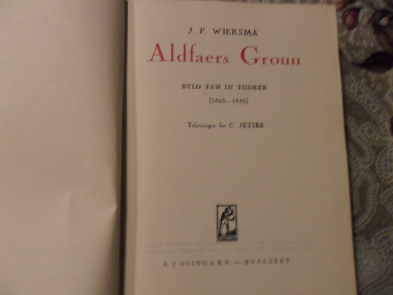 Wiersma J.P. - Aldfaers Groun