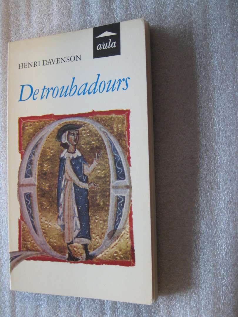 Davenson, Henri - De troubadours  / Aula 338