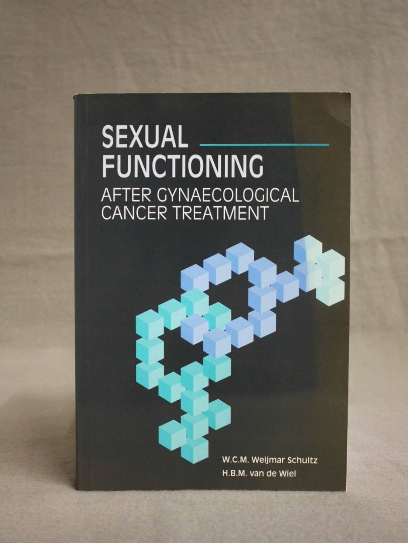 Weijmar Schultz, W.C.M. & van de Wiel, H.B.M. - Sexual Functioning: After gynaecological cancer treatment