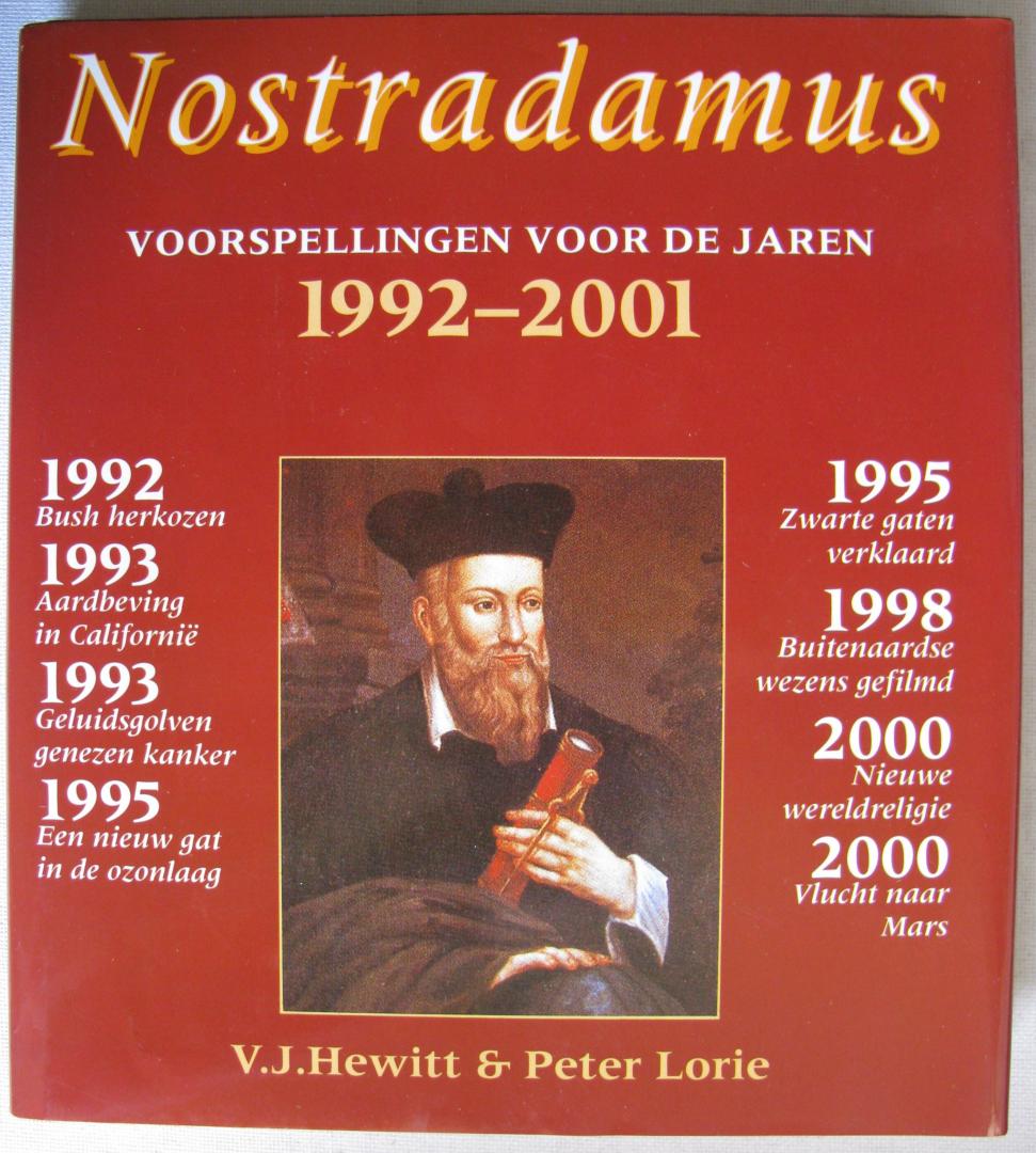 NOSTRADAMUS, HEWITT, V.J., LORIE, P. - Voorspellingen voor de jaren 1991-2001