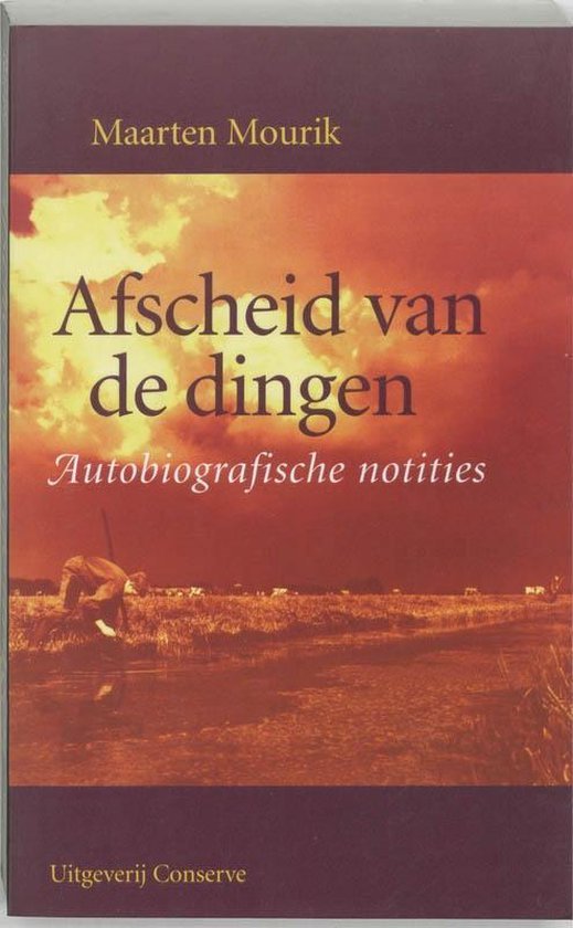 M. Mourik - Afscheid van de dingen