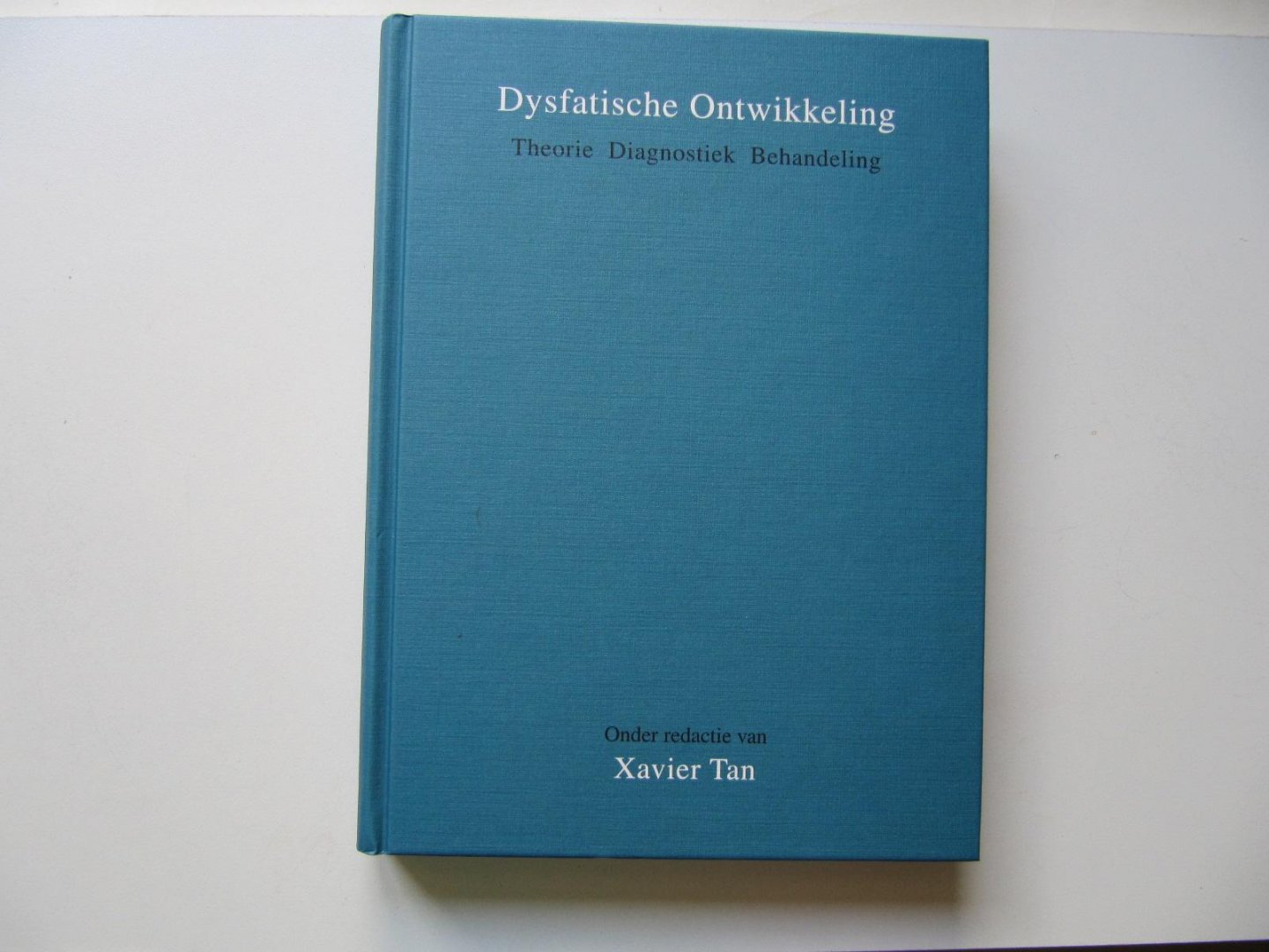 onder redactie van Xavier Tan - Dysfatische ontwikkeling / druk 1