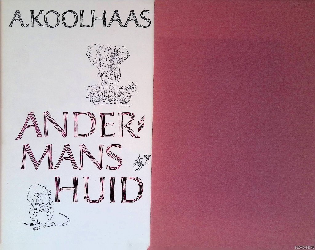 Koolhaas, A. & Peter Vos (tekeningen) - Andermans huid