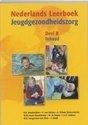 P.B. Schuil - Deel B Inhoud Nederlands leerboek jeugdgezondheidszorg