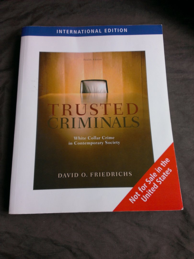 David O. Friedrichs - Trusted Criminals (criminologie)