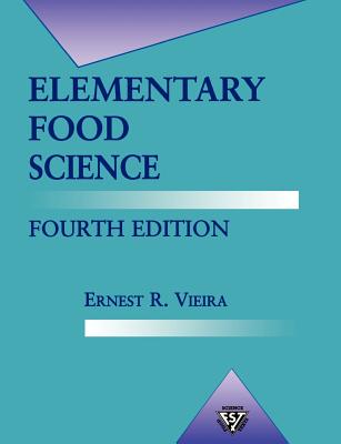 Vieira, Ernest - Elementary Food Science