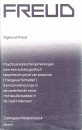 Freud, Sigmund - Ziektegeschiedenissen 4. Psychoanalytische opmerkingen over een autobiografisch beschreven geval van paranoia [`Het geval Schreber`]. Een duivelsneurose in de zeventiende eeuw. Het faculteitsattest in de zaak Halsmann