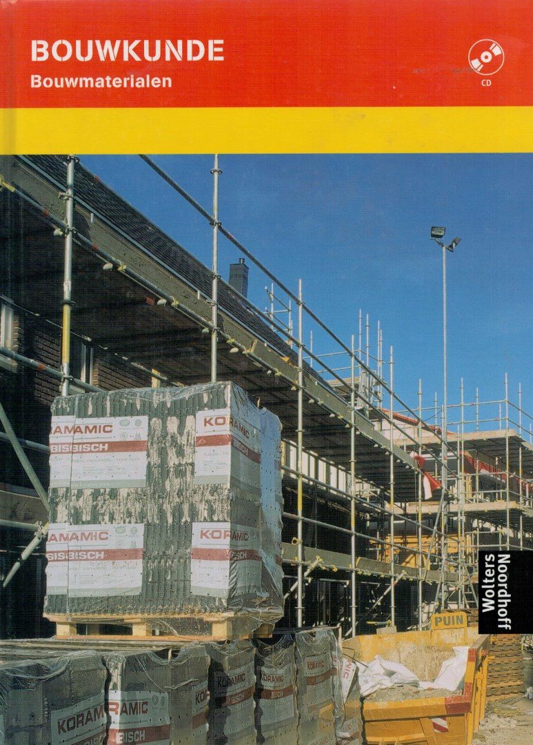 Verver, M.W. - Bouwkunde / Bouwmaterialen / druk 1