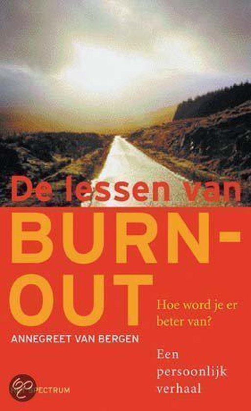 Bergen, A. van - Lessen Van Burn Out