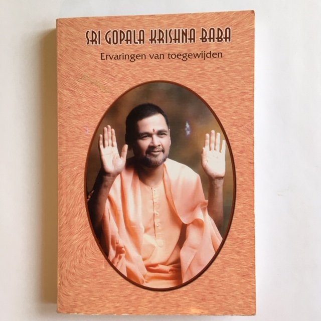 Sri Gopala Krishna Baba - Ervaringen van toegewijden