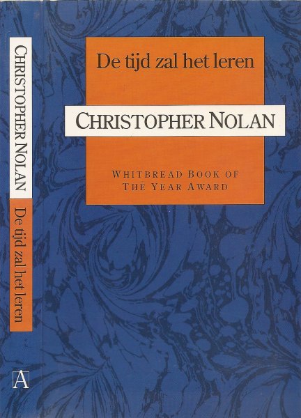 Nolan, Christopher  .. Uit het engels vertaald door Gerrit de Blaauw Omslag : Bert Willem van der Hout - De Tijd zal het Leren
