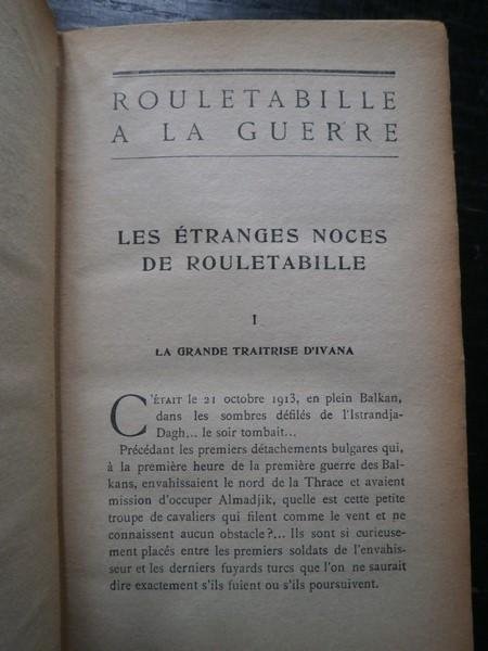 Gaston Leroux - Rouletabille à la guerre. Les étranges noces de Rouletabille