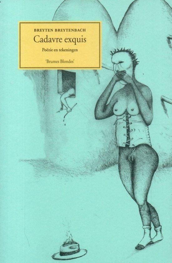 Breyten Breytenbach - Cadavre exquis