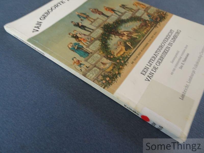 Tielemans, E.. - Van geboorte tot dood. Een literatuuroverzicht van de gebruiken in Limburg.